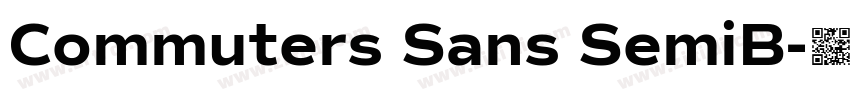 Commuters Sans SemiB字体转换